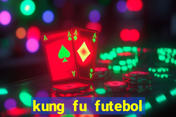 kung fu futebol clube assistir online